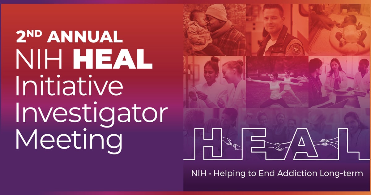 2nd Annual NIH HEAL Initiative Investigator Meeting Banner with HEAL logo